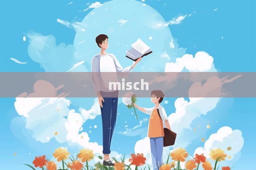 misch