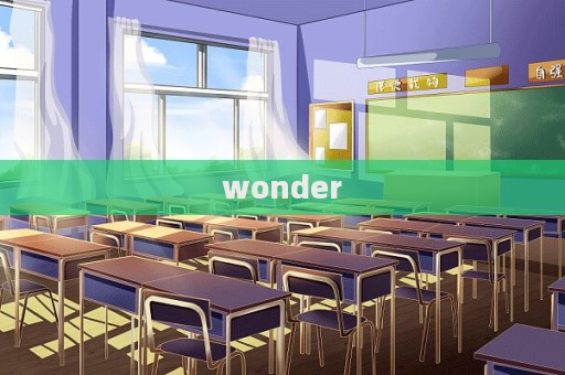 wonder