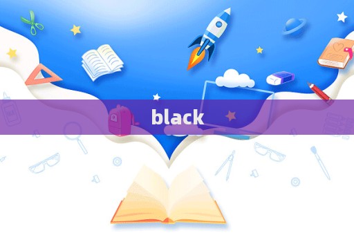 black